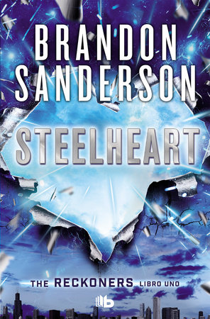 Steelheart Brandon Sanderson