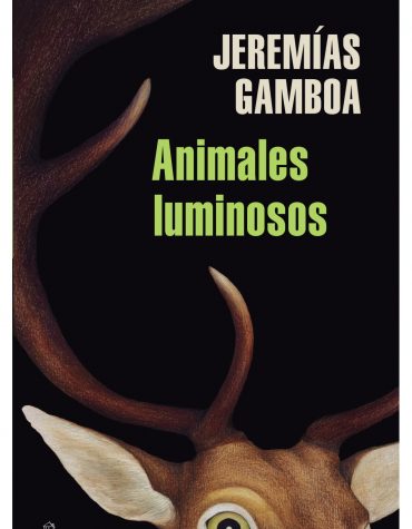 Animales luminosos Jeremias Gamboa