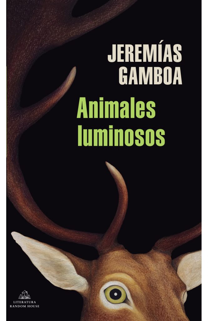 Animales luminosos Jeremias Gamboa