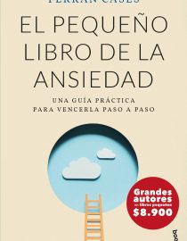 El pequeño libro de la ansiedad