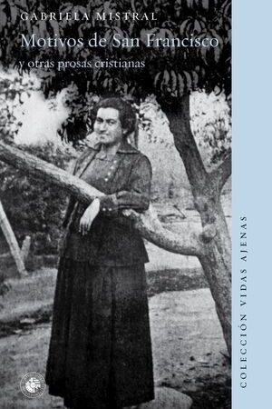 MOTIVOS DE SAN FRANCISCO Y OTRAS PROSAS CRISTIANAS