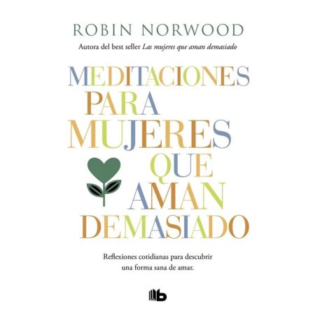 Las mujeres que aman demasiado