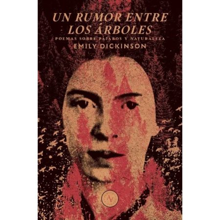 UN RUMOR ENTRE LOS ARBOLES