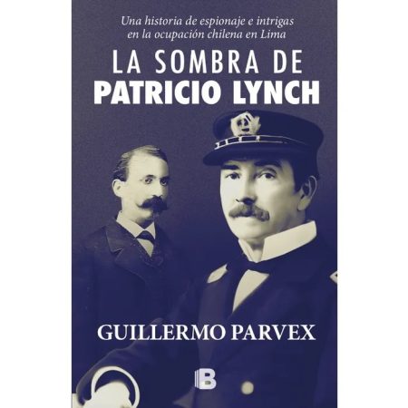 La sombra de Patricio Lynch