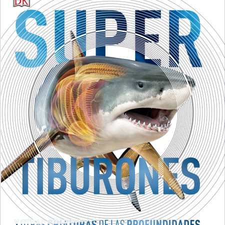Portada del libro Supertiburones de Infantil – DK
