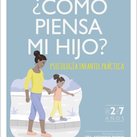 ¿Cómo piensa mi hijo?