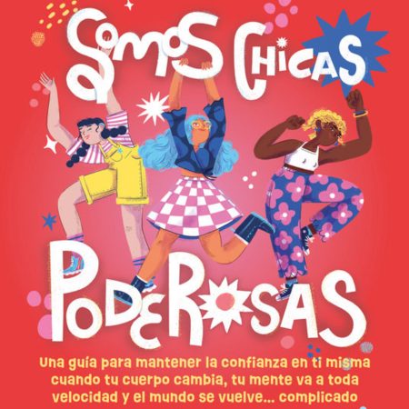 Somos chicas poderosas
