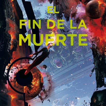 Portada del libro El fin de la muerte (Trilogía de los Tres Cuerpos 3) de Cixin Liu – NOVA