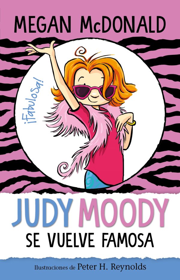 ¡Judy Moody se vuelve famosa! (Colección Judy Moody 2)