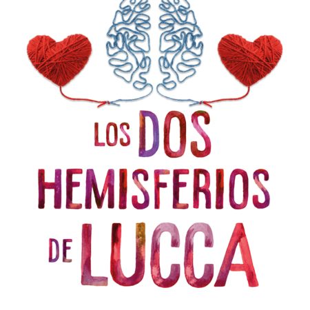 Portada del libro Los dos hemisferios de Lucca de Bárbara Anderson – DEBOLS!LLO