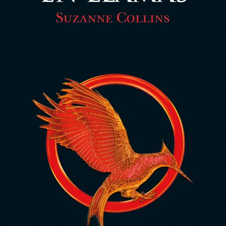Portada del libro En llamas (Saga Los juegos del hambre 2) de Suzanne Collins – MOLINO