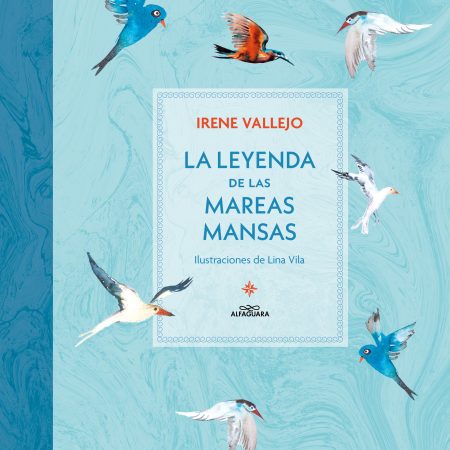 La leyenda de las mareas mansas