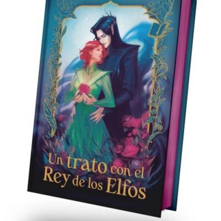 UN TRATO CON EL REY DE LOS ELFOS (TAPA DURA)