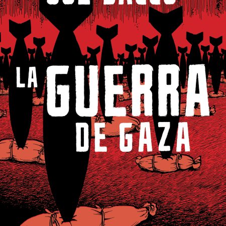 Portada del libro La guerra de Gaza de Joe Sacco – RESERVOIR BOOKS