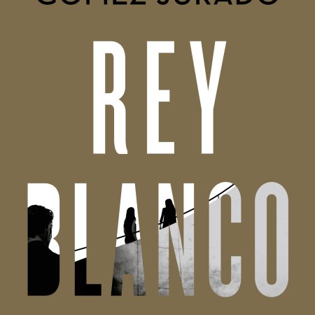 Portada del libro Rey blanco de Juan Gómez-Jurado – B DE BOLSILLO