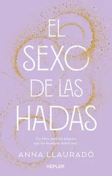 9788416344994 SEXO DE LAS HADAS, EL