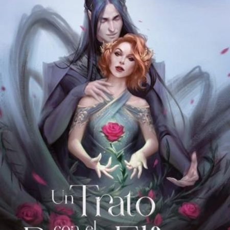 TRATO CON EL REY DE LOS ELFOS, UN