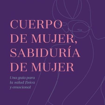 CUERPO DE MUJER SABIDURIA DE MUJER-ED.REVISADA
