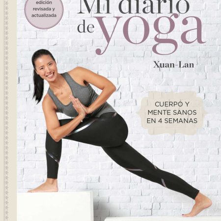 Portada del libro Mi diario de yoga (edición revisada y actualizada) de Xuan-Lan – GR. ILUSTRADOS