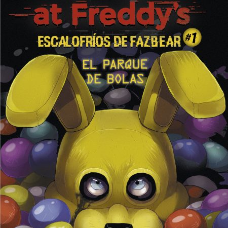 Portada del libro FIVE NIGHTS AT FREDDY'S 1 de Scott Cawthon ; Kira Breed-Wrisley – ROCA EDITORIAL