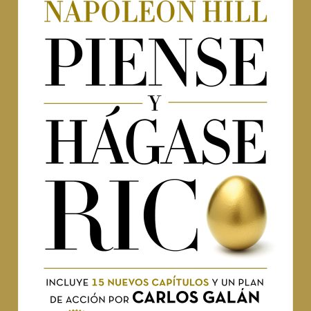 Portada del libro Piense y hágase rico de Napoleon Hill – VERGARA
