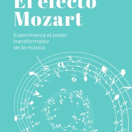 EFECTO MOZART, EL