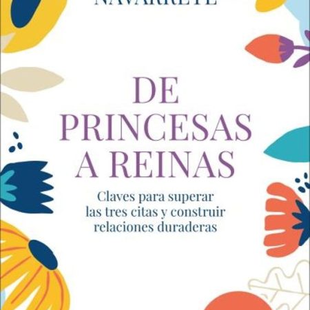 DE PRINCESAS A REINAS