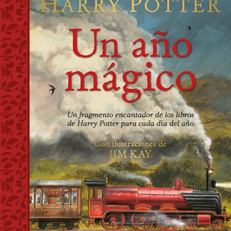 Portada del libro Un año mágico (Harry Potter) de J. K. Rowling ; Jim Kay – SALAMANDRA INFANTIL Y JUVENIL