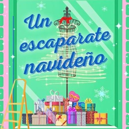 ESCAPARATE NAVIDEÑO, UN