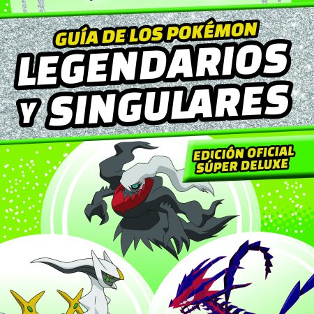 Portada del libro Guía de los Pokémon legendarios y singulares de The Pokémon Company – MONTENA