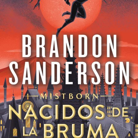 Portada del libro El imperio final (Nacidos de la Bruma Mistborn 1) de Brandon Sanderson – NOVA