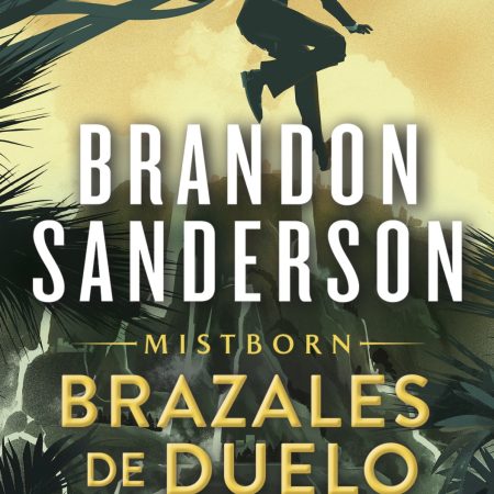 Portada del libro Brazales de Duelo (Wax & Wayne 3) de Brandon Sanderson – NOVA