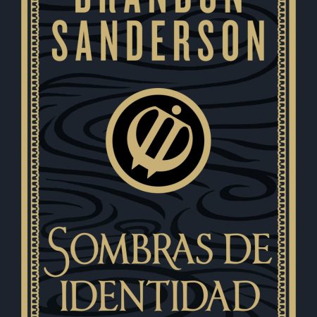 Portada del libro Sombras de Identidad (Edición Ilustrada) (Wax & Wayne: Edición Ilustrada 2) de Brandon Sanderson – NOVA