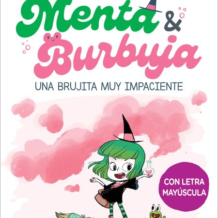 Menta y Burbuja 1