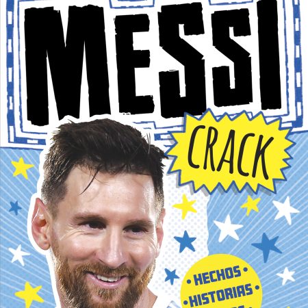 Portada del libro Messi crack de Simon Mugford ; Dan Green – ROCA EDITORIAL