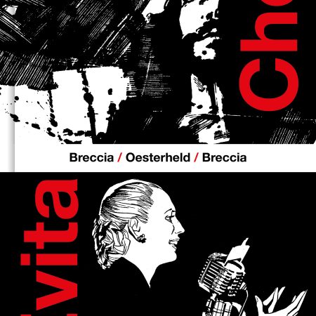 Portada del libro Che / Evita de Héctor Germán Oesterheld ; Alberto Breccia – RESERVOIR BOOKS