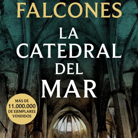 Portada del libro La catedral del mar (edición conmemorativa 10º aniversario) de Ildefonso Falcones – GRIJALBO