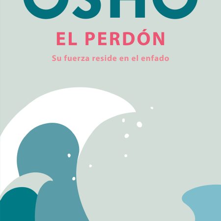 Portada del libro El perdón de Osho – GRIJALBO