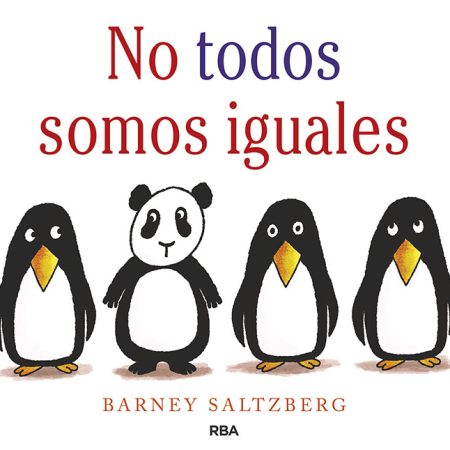 Portada del libro No todos somos iguales de Barney Saltzberg – MOLINO