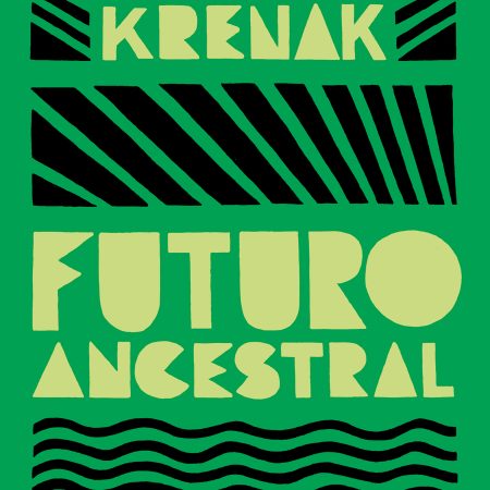 Portada del libro Futuro ancestral de Ailton Krenak – TAURUS