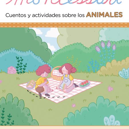 Portada del libro Descubre la Naturaleza con Montessori. Cuentos y actividades sobre los animales de Klara Moncho – BEASCOA