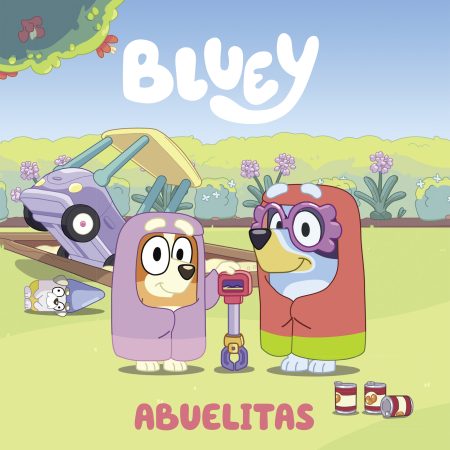 Bluey. Un cuento - Abuelitas