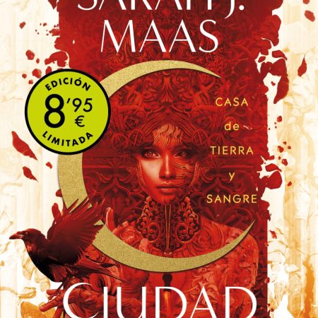 Casa de tierra y sangre (edición limitada · Verano) (Ciudad Medialuna 1)