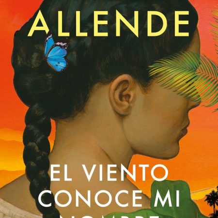 Portada del libro El viento conoce mi nombre de Isabel Allende – DEBOLS!LLO