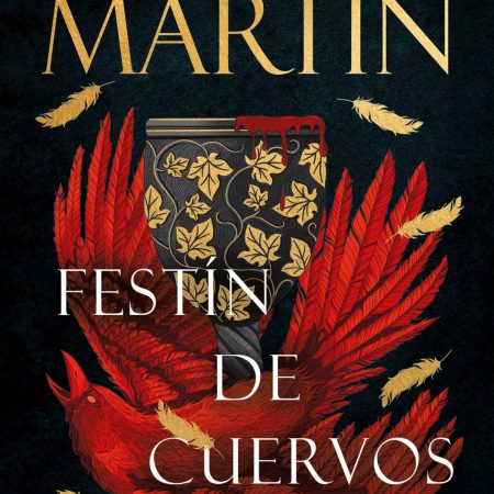 Portada del libro Festín de cuervos (Canción de hielo y fuego 4) de George R.R. Martin – DEBOLS!LLO