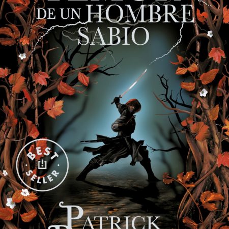 Portada del libro El temor de un hombre sabio (edición especial limitada) (Crónica del asesino de reyes 2) de Patrick Rothfuss – DEBOLS!LLO