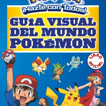 Portada del libro Guía visual del mundo Pokémon de The Pokémon Company – MONTENA