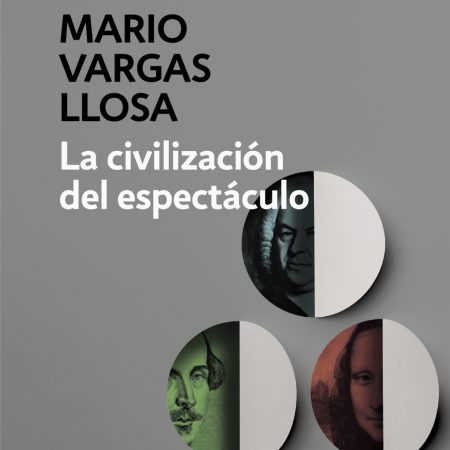 La civilización del espectáculo