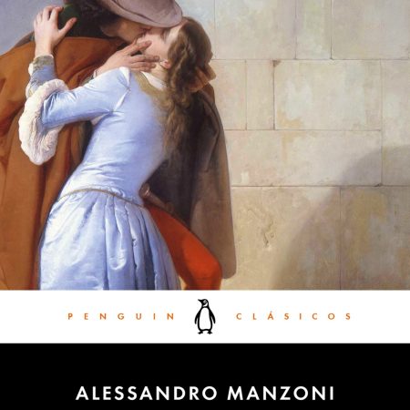 Portada del libro Los novios de Alessandro Manzoni – PENGUIN CLÁSICOS