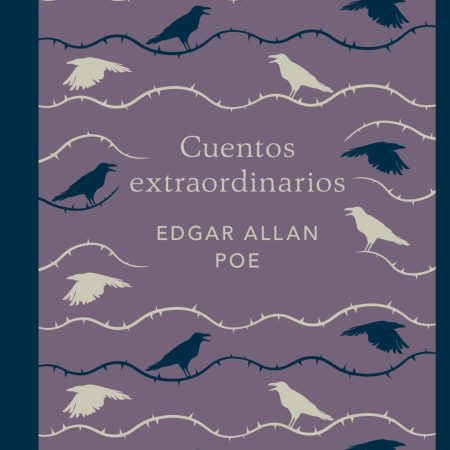 Portada del libro Cuentos extraordinarios (edición conmemorativa) de Edgar Allan Poe – PENGUIN CLÁSICOS